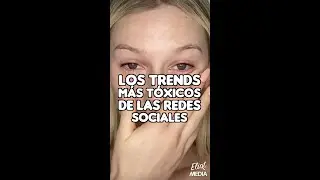 LOS TRENDS MÁS TÓXICOS DE TIKTOK QUE NUNCA DEBERÍAS HACER 