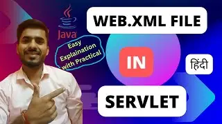web.xml file in Servlet In - (Hindi)