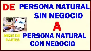 COMO SACAR EL NUEVO RUS, DE PERSONA NATURAL SIN NEGOCIO A PERSONA NATURAL CON NEGOCIO - SUNAT