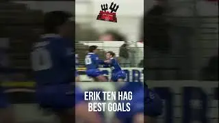 Erik ten Hag best goals 🔴 Лучшие голы Эрика тен Хага| 