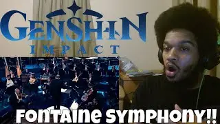 Genshin Impact: Live Symphony Performance | Fontaine (reaction)