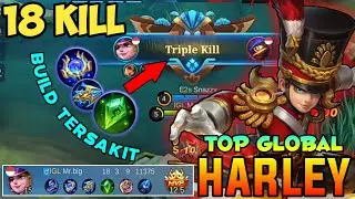 18Kill WTF Damage!Build Harley Paling Sakit 2022 | Gameplay Top Global Harley Terbaru 2022