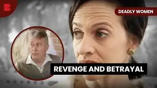 Inheritance of Evil - Deadly Women - S07 EP18 - True Crime