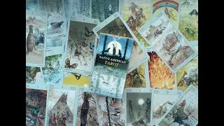 ТАРО КОРЕННЫХ АМЕРИКАНЦЕВ. ЧАСТЬ 2  / NATIVE AMERICAN TAROT