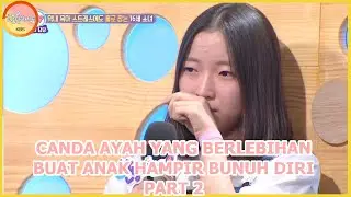 Canda Ayah Yang Berlebihan PART 2|Hello Counselor|SUB INDO| 180910 Siaran KBS WORLD TV|