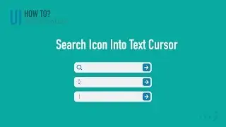 Search Field (animate search icon into text cursor) - UI [How To]