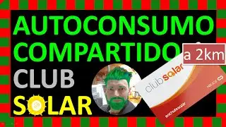 💥Autoconsumo REAL💪 para TODOS con el Club Solar de Helios-EnchufeSolar. 🤑Consigue facturas a 0 €🤑