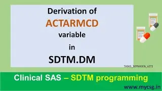Derive ACTARMCD in SDTM.DM - Clinical SAS: SDTM programming
