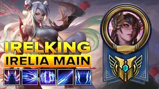 Irelking Irelia Montage 2023 - KR Challenger Irelia Main