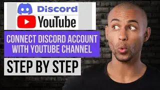 How to Connect YouTube to Discord (Step by Step)