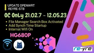 OpenWrt 21.02.7 OC OnLy-21 12.05.23 HG680P Wifi On | REYRE-STB