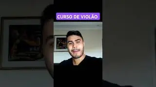 CURSO DE VIOLÃO 