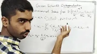 Gram Schmidt Orthogonalization Process Example | Find Orthonormal Basis