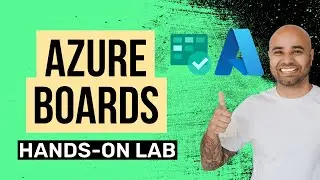 Azure Boards Hands-on Lab Tutorial