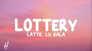 Latto - Lottery (feat. LU KALA) Lyrics
