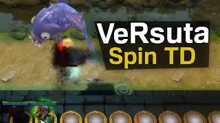 VeRsuta Spin TD Dota 2
