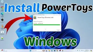 How to Install PowerToys on Windows 11/10 | Geek Help