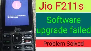 Jio f211s Software upgrade failed Problem solved by flashing