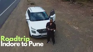 Indore to Pune Roadtrip | Best and the Fastest Route