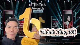 Hành Trình Nhận Giải Thưởng Đầy Bất Ổn Của Sự Kiện TikTok