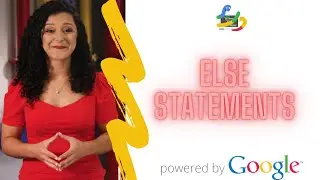 23-else Statements | python crash course by google | python for beginners | LearnEra Studio