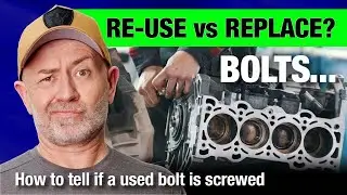 When is it OK to re-use bolts? | Auto Expert John Cadogan