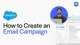 How to Create an Email Campaign in Salesforce: Made Easy!