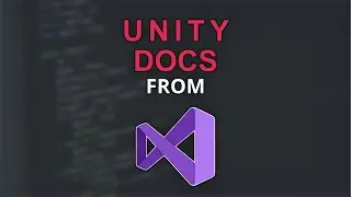 Access Unity Documentation Directly from Visual Studio - Tutorial