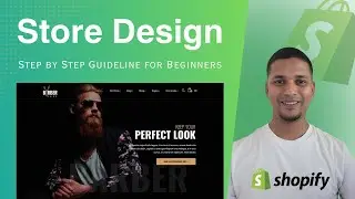 Shopify Store Design Full Course 2024 💻 Step by Step Guideline for Beginners