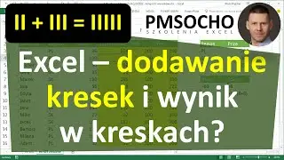 Excel - Dodawanie kresek, liter lub innych znaków [odc.880]