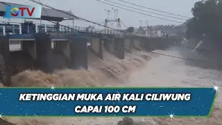 Berstatus Siaga Tiga, Ketinggian Muka Air Kali Ciliwung Capai 100 Sentimeter - BIS 08/01