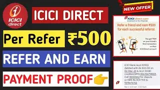 ICICI Direct Refer And Earn New Offer🤑 Per Refer ₹500💲 ICICI Direct Refer And Earn | Jasraj Daiya