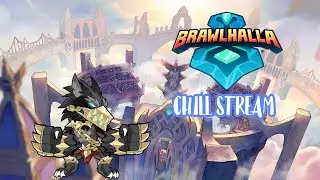 Brawlhalla | (Chill Stream) (AUS) Playing with PhantonFury108