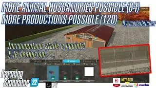 FS22 🐄📦 STABLES & PRODUCTIONS LIMIT? Mods to increase them! More Animal & Productions Possible [PC]