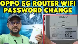 HOW TO CHANGE OPPO 5G ROUTER WIFI PASSWORD/oppo router ki password kaise change karna ha