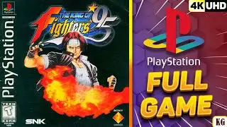 The King of Fighters '95 [PS1] Gameplay Walkthrough FULL GAME [4K60ᶠᵖˢ UHD🔴]