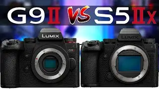 Panasonic G9II vs. S5IIX - The Best LUMIX Camera for Video!