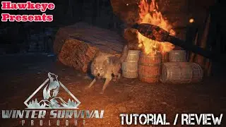 Winter Survival: Prologue - Tutorial / Review