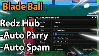 ⭕ Blade Ball Script | Auto Parry, Auto Spam, Redeem Codes | Roblox Pc/Mobile Executor