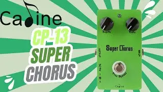 Caline CP-13 Super Chorus