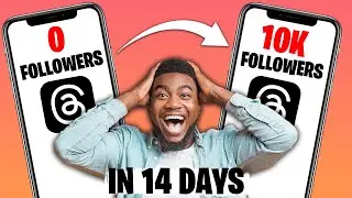 1-10K Followers on Threads in 14 Days (Step By Step Guide) - Get Followers Fast on Instagram Threads