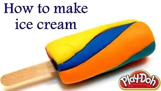 Как сделать мороженное из Плей До (Пластилин) - How to make Play Doh ice Cream