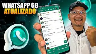 CHEGOU! NOVO WHATSAPP GB ATUALIZADO 2024 + ✅ COMO VOLTAR USAR GB WHATSAPP