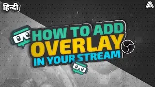 How To Add Animated  Overlay In Your Live Stream ||OBS Studio & Stream Lab Tutorial.