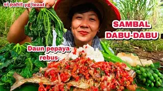 SAMBAL DABU-DABU IKAN BAKAR REBUS DAUN PEPAYA, RASANYA DILUAR NALAR 🥵