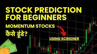 Stock Trend Prediction For Beginners - Momentum Stocks Kaise Dhundhe?