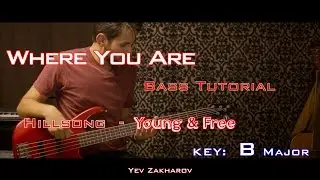 Hillsong - Where You Are - Bass Guitar Tutorial