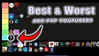 Who is the BEST PVP ARK YOUTUBER?!?!