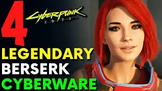Cyberpunk 2077 - ALL LEGENDARY BERSERK CYBERWARE! (Locations & Guide)