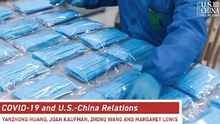 COVID-19 and U.S.-China Relations